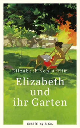 Abbildung von Arnim | Elizabeth und ihr Garten | 1. Auflage | 2024 | beck-shop.de