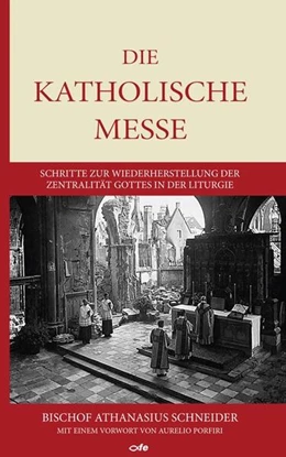 Abbildung von Schneider | Die katholische Messe | 1. Auflage | 2023 | beck-shop.de