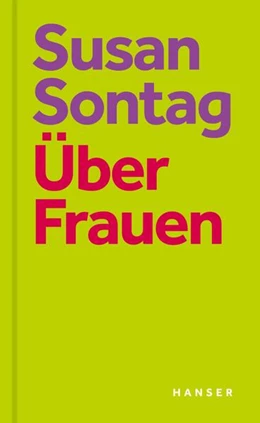 Abbildung von Sontag | Über Frauen | 1. Auflage | 2024 | beck-shop.de