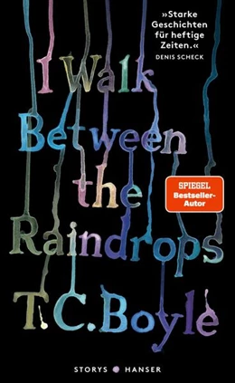 Abbildung von Boyle | I walk between the Raindrops. Storys | 1. Auflage | 2024 | beck-shop.de
