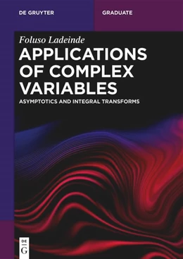 Abbildung von Ladeinde | Applications of Complex Variables | 1. Auflage | 2024 | beck-shop.de