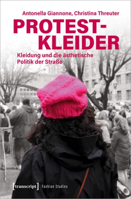 Abbildung von Giannone / Threuter | Protestkleider | 1. Auflage | 2024 | 13 | beck-shop.de