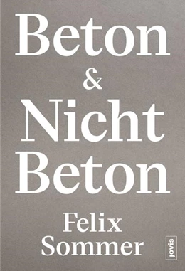 Abbildung von Sommer | Beton & Nicht Beton | 1. Auflage | 2024 | beck-shop.de