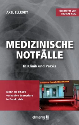Abbildung von Ellrodt | Medizinische Notfälle in Klinik und Praxis | 1. Auflage | 2023 | beck-shop.de