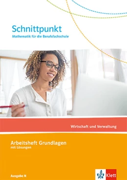 Abbildung von Schnittpunkt Mathematik für die Berufsfachschule. Wirtschaft und Verwaltung. Ausgabe N | 1. Auflage | 2024 | beck-shop.de