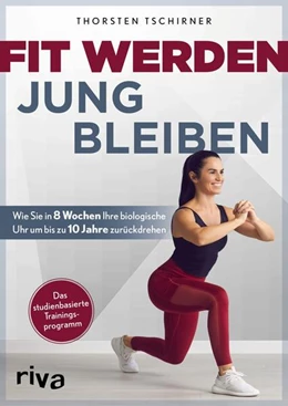 Abbildung von Tschirner | Fit werden - jung bleiben | 1. Auflage | 2024 | beck-shop.de