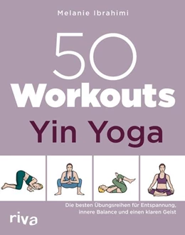 Abbildung von Ibrahimi | 50 Workouts - Yin Yoga | 1. Auflage | 2024 | beck-shop.de
