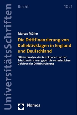 Abbildung von Müller | Die Drittfinanzierung von Kollektivklagen in England und Deutschland | 1. Auflage | 2023 | 1021 | beck-shop.de