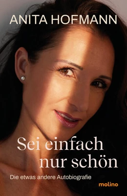 Abbildung von Hofmann | Sei einfach nur schön | 1. Auflage | 2024 | beck-shop.de