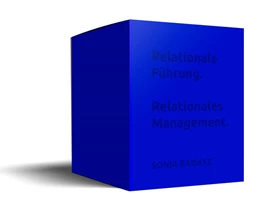 Abbildung von Radatz | Relationale Führung. Relationales Management. | 1. Auflage | 2023 | beck-shop.de
