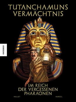 Abbildung von Marcel / Mallet | Tutanchamuns Vermächtnis | 1. Auflage | 2024 | beck-shop.de