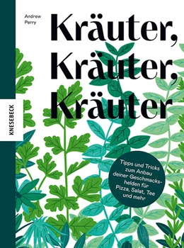 Abbildung von Perry | Kräuter, Kräuter, Kräuter | 1. Auflage | 2024 | beck-shop.de