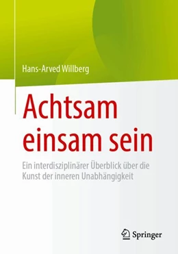 Abbildung von Willberg | Achtsam einsam sein | 1. Auflage | 2024 | beck-shop.de