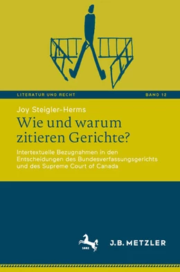 Abbildung von Steigler-Herms | Wie und warum zitieren Gerichte? | 1. Auflage | 2024 | 12 | beck-shop.de