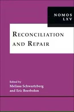 Abbildung von Schwartzberg / Beerbohm | Reconciliation and Repair | 1. Auflage | 2023 | 65 | beck-shop.de