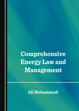 Abbildung von Mohammadi | Comprehensive Energy Law and Management | 1. Auflage | 2023 | beck-shop.de