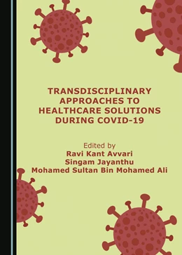 Abbildung von Avvari / Jayanthu | Transdisciplinary Approaches to Healthcare Solutions during COVID-19 | 1. Auflage | 2023 | beck-shop.de