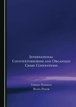 Abbildung von Hameed / Polok | International Counterterrorism and Organized Crime Conventions | 1. Auflage | 2024 | beck-shop.de