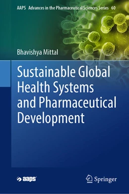 Abbildung von Mittal | Sustainable Global Health Systems and Pharmaceutical Development | 1. Auflage | 2024 | 60 | beck-shop.de