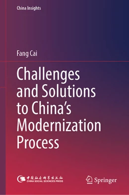 Abbildung von Cai | Challenges and Solutions to China’s Modernization Process | 1. Auflage | 2024 | beck-shop.de