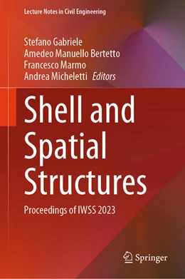 Abbildung von Gabriele / Manuello Bertetto | Shell and Spatial Structures | 1. Auflage | 2023 | beck-shop.de