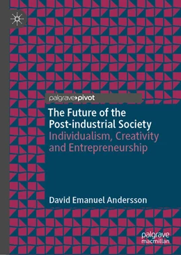 Abbildung von Andersson | The Future of the Post-industrial Society | 1. Auflage | 2023 | beck-shop.de