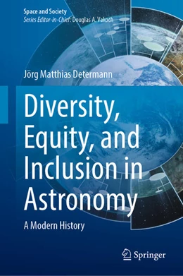 Abbildung von Determann | Diversity, Equity, and Inclusion in Astronomy | 1. Auflage | 2023 | beck-shop.de