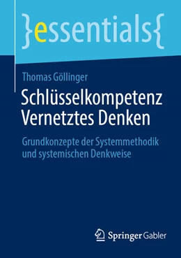 Abbildung von Göllinger | Schlüsselkompetenz Vernetztes Denken | 1. Auflage | 2023 | beck-shop.de