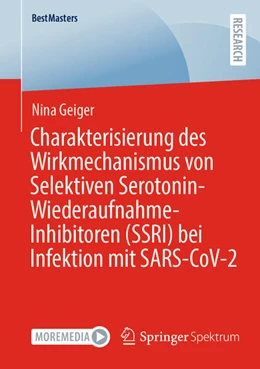 Abbildung von Geiger | Charakterisierung des Wirkmechanismus von Selektiven Serotonin-Wiederaufnahme-Inhibitoren (SSRI) bei Infektion mit SARS-CoV-2 | 1. Auflage | 2023 | beck-shop.de