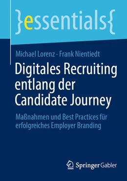 Abbildung von Lorenz / Nientiedt | Digitales Recruiting entlang der Candidate Journey | 1. Auflage | 2023 | beck-shop.de