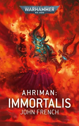 Abbildung von French | Warhammer 40.000 - Ahriman - Immortalis | 1. Auflage | 2024 | beck-shop.de