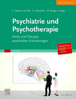 Abbildung von Tebartz Van Elst / Schramm | Psychiatrie und Psychotherapie | 7. Auflage | 2024 | beck-shop.de