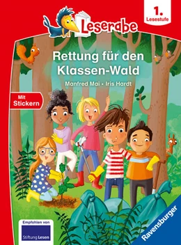 Abbildung von Mai | Leserabe 1. Lesestufe - Rettung für den Klassen-Wald | 1. Auflage | 2024 | beck-shop.de