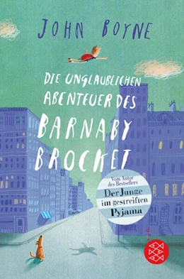 Abbildung von Boyne | Die unglaublichen Abenteuer des Barnaby Brocket | 1. Auflage | 2023 | beck-shop.de