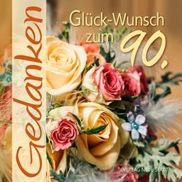 Abbildung von Hartl | Glück-Wunsch zum 90. | 3. Auflage | 2024 | beck-shop.de