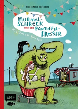 Abbildung von Reifenberg | Murmelschreck und der Pantoffelfresser | 1. Auflage | 2024 | beck-shop.de