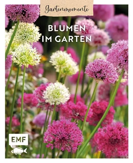 Abbildung von Gartenmomente: Blumen im Garten | 1. Auflage | 2024 | beck-shop.de