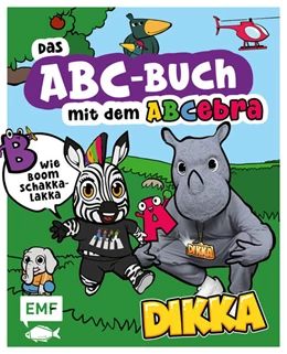 Abbildung von Dikka / Taube | Das ABC-Buch mit dem ABCebra - B wie Boom Schakkalakka | 1. Auflage | 2024 | beck-shop.de