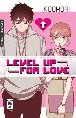 Abbildung von Koomori | Level up for Love | 1. Auflage | 2024 | beck-shop.de