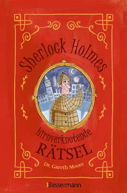 Abbildung von Moore | Sherlock Holmes - Hirnverknotende Rätsel. Für Kinder ab 8 Jahren | 1. Auflage | 2024 | beck-shop.de