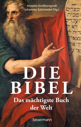 Abbildung von Großbongardt / Saltzwedel | Die Bibel - Das mächtigste Buch der Welt | 1. Auflage | 2024 | beck-shop.de
