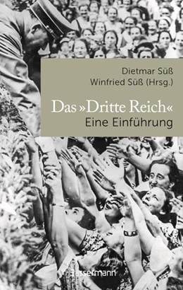 Abbildung von Süß | Das 'Dritte Reich' Eine Einführung | 1. Auflage | 2024 | beck-shop.de
