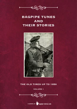 Abbildung von Klinger | Bagpipe Tunes And Their Stories | 1. Auflage | 2023 | beck-shop.de