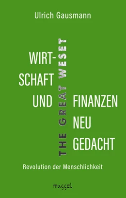 Abbildung von Gausmann | Wirtschaft und Finanzen neu gedacht | 1. Auflage | 2023 | beck-shop.de