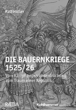 Abbildung von Höller | Die Bauernkriege 1525/26 | 1. Auflage | 2024 | beck-shop.de