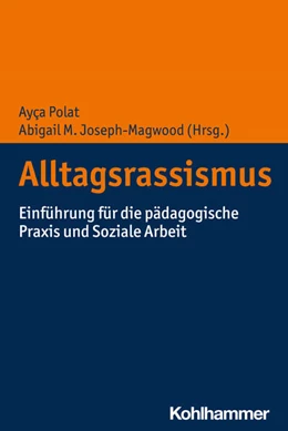 Abbildung von Polat / Joseph-Magwood | Alltagsrassismus | 1. Auflage | 2024 | beck-shop.de