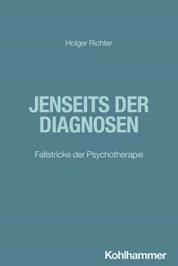 Abbildung von Richter | Jenseits der Diagnosen | 1. Auflage | 2024 | beck-shop.de