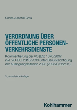 Abbildung von Jürschik-Grau | Verordnung über öffentliche Personenverkehrsdienste | 3. Auflage | 2024 | beck-shop.de