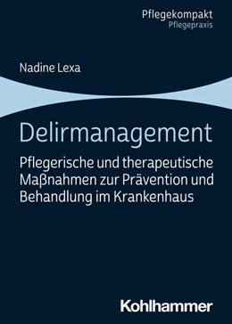 Abbildung von Lexa | Delirmanagement | 1. Auflage | 2025 | beck-shop.de