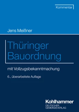 Abbildung von Meißner | Thüringer Bauordnung | 6. Auflage | 2025 | beck-shop.de